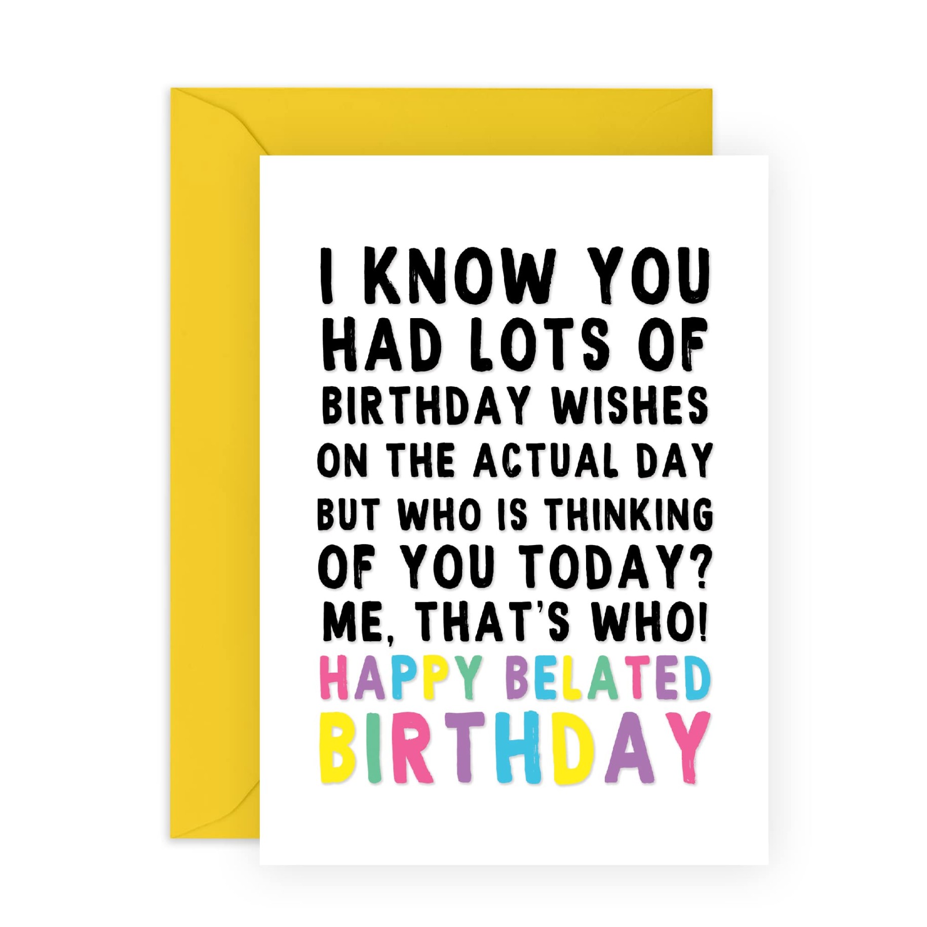 CENTRAL  Funny Late Birthday Cards, Happy Belated Birthday Cards