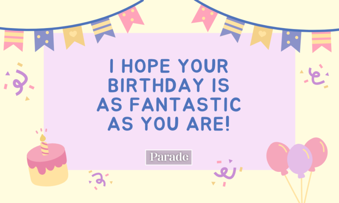 Happy Birthday Wishes and Messages - Parade