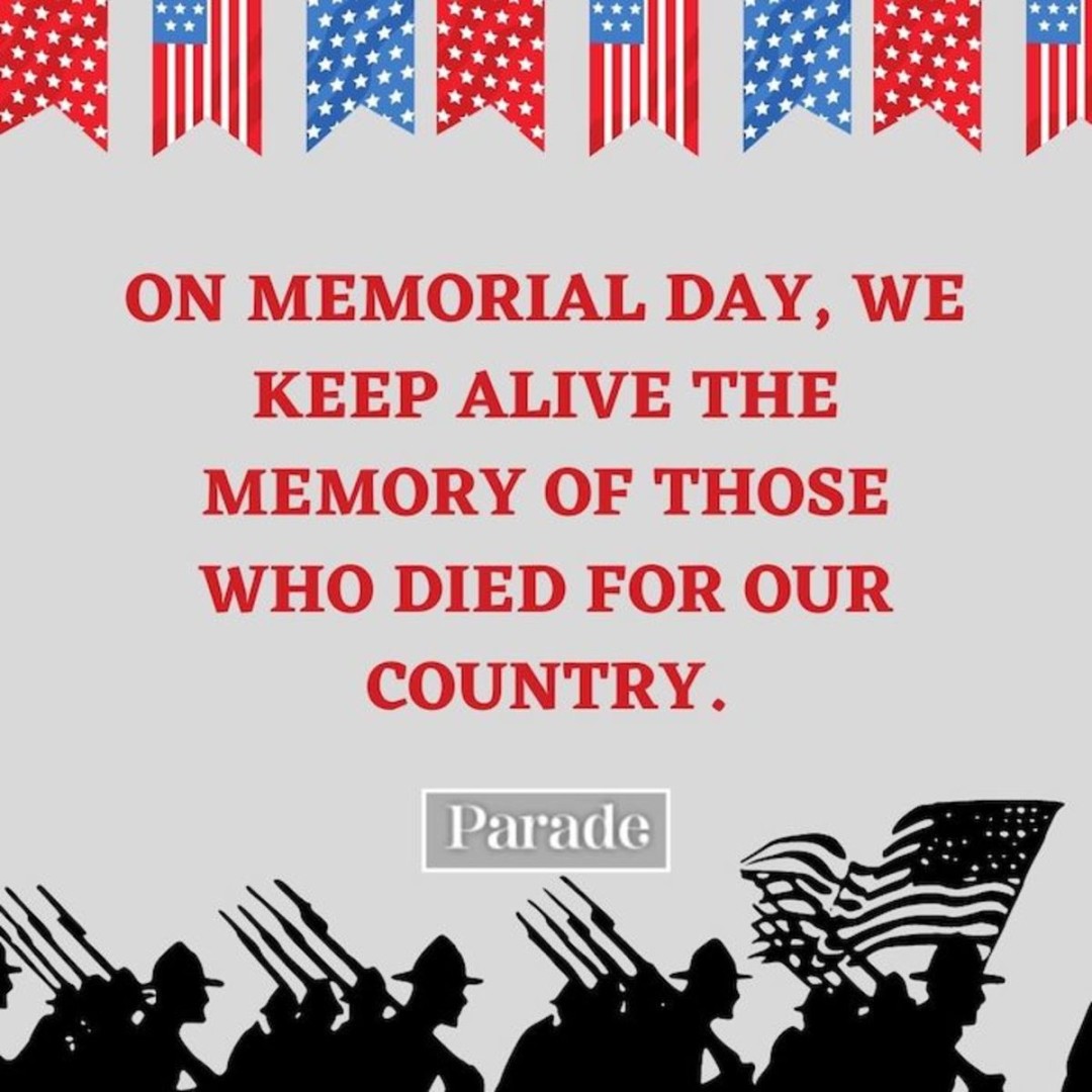 Memorial Day Quotes, Messages and Sayings () - Parade