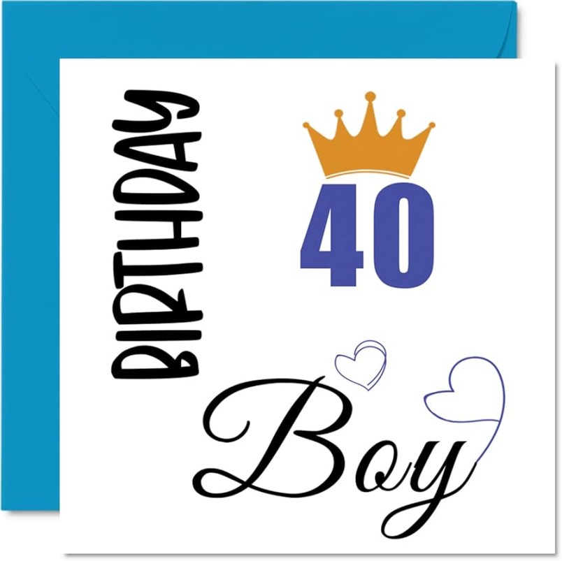 40th Birthday Cards For Him: Unique Ideas For A Special Day